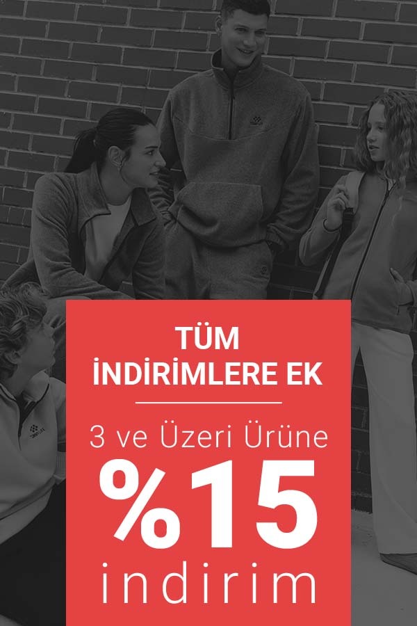 Tüm İndirimlere Ek, 3 ve Üzeri Ürüne %15 İndirim!