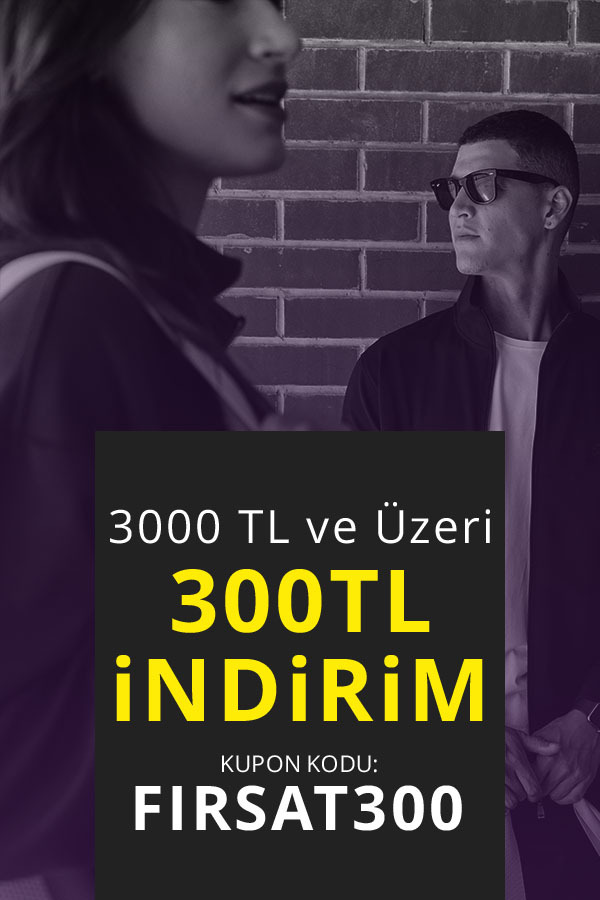  ✨3 000 TL Ve Üzeri Alışverişlerde 300 TL İndirim!    KOD: FIRSAT300
